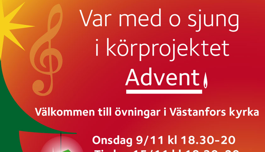 Var med och sjung i körprojektet Advent! 